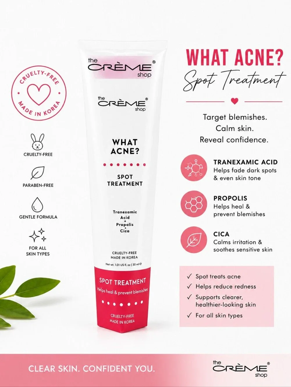 The Crème Shop What Acne? Spot Treatment 1.01 oz | Tranexamic Acid + Cica